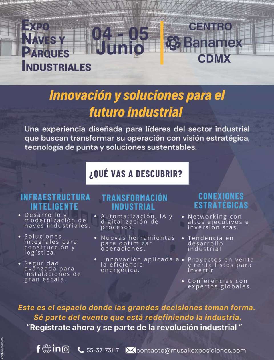Expo Naves y Parques Industriales, del 4 al 5 de Junio 2025 en CitiBanamex, Ciudad de Mexico.